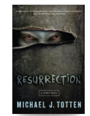 Resurrection: A Zombie Novel Resurrection Book 1